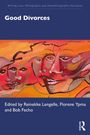 Text: "Good Divorces. Edited by Reinekke Lengelle, Florene Ypma and Bob Fecho." Illustration: Drei stilisierte Gesichter in warmen Farben.