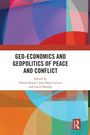 Geo-economics and Geopolitics of Peace and Conflict, Buch