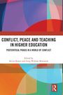 "Conflict, Peace and Teaching in Higher Education" auf buntem Hintergrund, herausgegeben von Kevin Kester und Greg William Misiaszek.