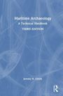 "Maritime Archaeology: A Technical Handbook, THIRD EDITION, Jeremy N. Green" vor blauem Hintergrund mit feinen Linien.