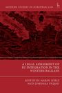 "Modern Studies in European Law. A Legal Assessment of EU Integration in the Western Balkans. Edited by Narin Idriz and Darinka Piqani." Alte Karte als Hintergrund.