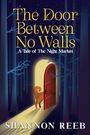 Shannon Se Reeb: The Door Between No Walls, Buch