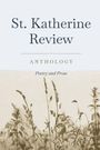 Text: "St. Katherine Review: Anthology - Poetry and Prose". Illustration von Gräsern in sanften Brauntönen.