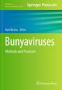 „Bunyaviruses: Methods and Protocols“, Hani Boshra (Editor), Springer Protocols, grüner Hintergrund.