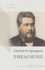 Charles Haddon Spurgeon: Preaching: A Sermon Collection, Buch