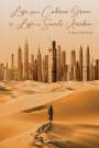 Tina M. Abulhassan: Life in Cabrini Green to Life in Saudi Arabia, Buch