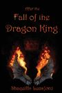 Shaquilla Lunsford: After the Fall of the Dragon King, Buch