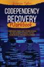 Jessica Tyler: Codependency Recovery Workbook, Buch