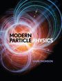 Text: "Modern Particle Physics" und "Mark Thomson". Hintergrund: Abstrakte Wirbel aus leuchtenden Linien.