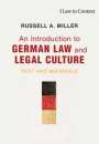 Russell A. Miller: Miller, R: Introduction to German Law and Legal Culture, Buch