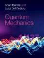 Arjun Berera: Quantum Mechanics, Buch