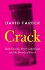 David Farber (University of Kansas): Crack, Buch