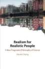 Hasok Chang: Realism for Realistic People, Buch