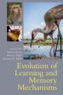 : Evolution of Learning and Memory Mechanisms, Buch