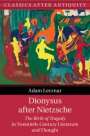 Adam Lecznar: Dionysus after Nietzsche, Buch