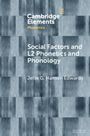 Jette G Hansen Edwards: Social Factors and L2 Phonetics and Phonology, Buch