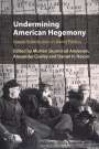 : Undermining American Hegemony, Buch
