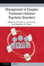 : Management of Complex Treatment-resistant Psychotic Disorders, Buch