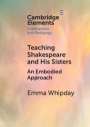 Emma Whipday: Teaching Shakespeare and His Sisters, Buch