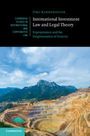 Jörg Kammerhofer: International Investment Law and Legal Theory, Buch