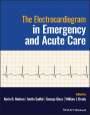 : The Electrocardiogram in Emergency and Acute Care, Buch