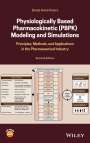Sheila Annie Peters: Physiologically Based Pharmacokinetic (PBPK) Modeling and Simulations, Buch