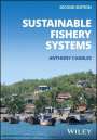 A Charles: Sustainable Fishery Systems, 2nd Edition, Buch