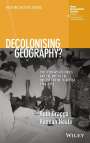 Ruth Craggs: Decolonising Geography? Disciplinary Histories and the End of the British Empire in Africa, 1948-1998, Buch