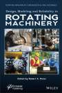 : Design, Modeling and Reliability in Rotating Machinery, Buch