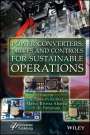 : Power Converters, Drives and Controls for Sustainable Operations, Buch