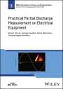 Stone: Practical Partial Discharge Measurement on Electri cal Equipment, Buch