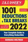 Barbara Weltman: J.K. Lasser's 1001 Deductions and Tax Breaks 2022: Your Complete Guide to Everything Deductible, Buch