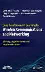 Dinh Thai Hoang: Deep Reinforcement Learning for Wireless Communications and Networking, Buch