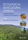 : Ecological Silvicultural Systems, Buch