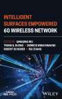 : Intelligent Surfaces Empowered 6g Wireless Network, Buch
