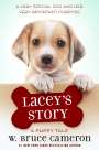 W Bruce Cameron: Lacey's Story, Buch