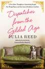 Julia Reed: Dispatches from the Gilded Age, Buch