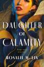 Rosalie M Lin: Daughter of Calamity, Buch