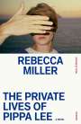 Rebecca Miller: The Private Lives of Pippa Lee, Buch