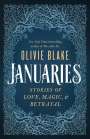 Olivie Blake: Januaries, Buch