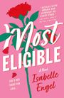 Isabelle Engel: Most Eligible, Buch