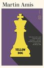 Cover eines Buches. Texte: "Martin Amis", "YELLOW DOG", Zitat von Ben Masters. Gelbe Schachfigur auf violettem Hintergrund.