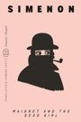 "SIMENON", "MAIGRET AND THE DEAD GIRL", Illustration eines Mannes mit Hut und Pfeife, Augen im Gesicht.