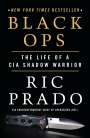 Ric Prado: Black Ops: The Life of a CIA Shadow Warrior, Buch