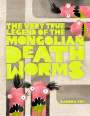 Sandra Fay: The Very True Legend of the Mongolian Death Worms, Buch