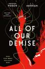 Amanda Foody: All of Our Demise, Buch