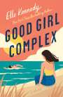Elle Kennedy: Good Girl Complex: An Avalon Bay Novel, Buch