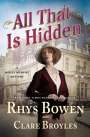 Rhys Bowen: All That Is Hidden: A Molly Murphy Mystery, Buch