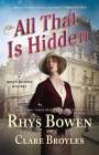 Rhys Bowen: All That Is Hidden, Buch