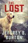 Jeffrey B. Burton: The Lost: A Mace Reid K-9 Mystery, Buch